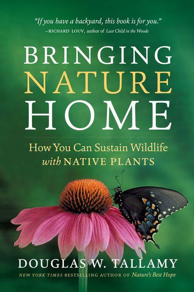 Bringing Nature Home – California Native Plant Society