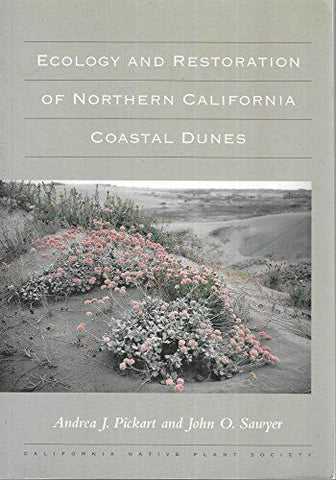 Ecology and Restoration of Northern California Coastal Dunes